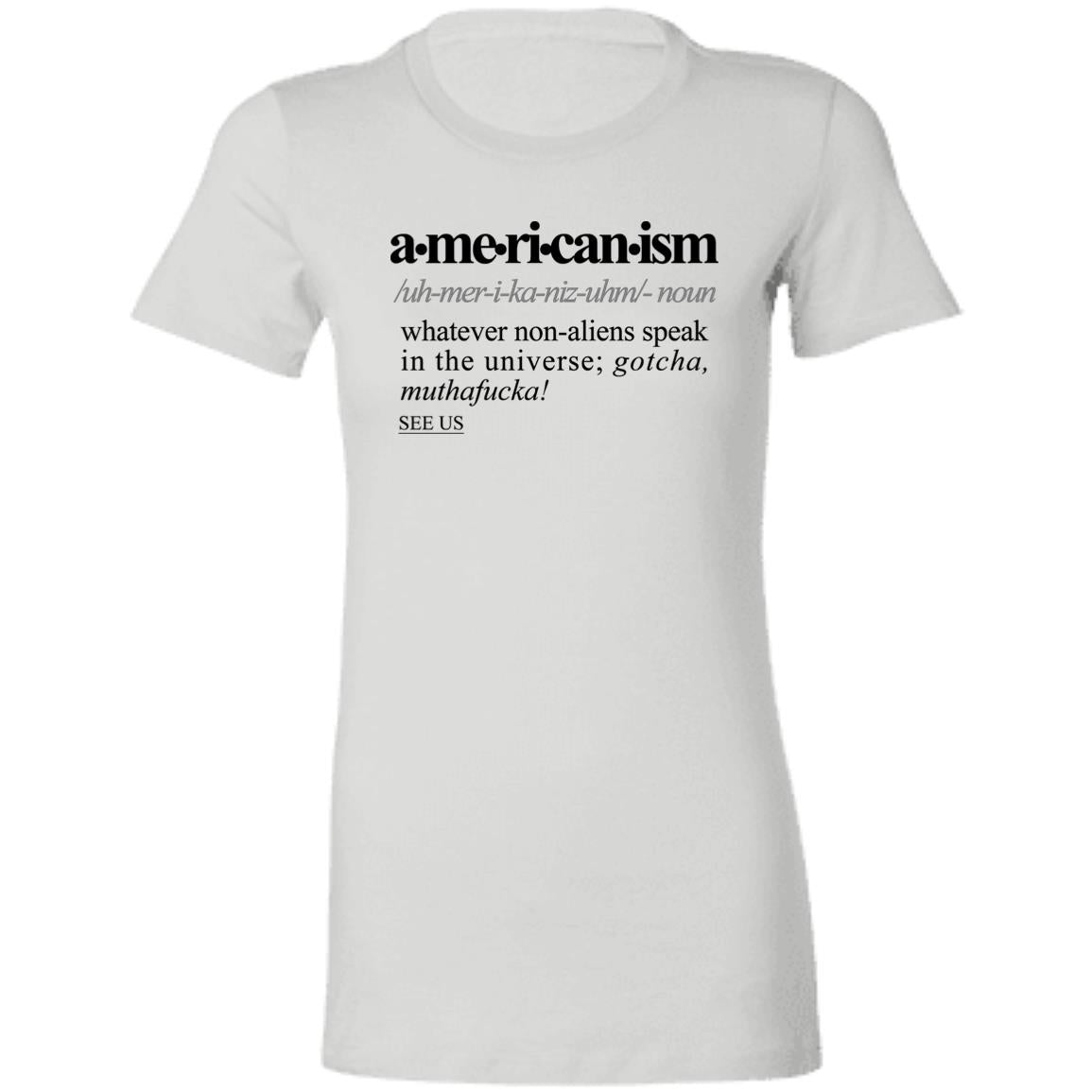 Americanism BLK - Sarcastic Talkative Smart Ass Slogan Word & Text Tee&Tank Lady-Pimamour