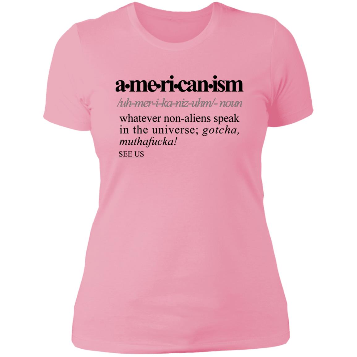 Americanism BLK - Sarcastic Talkative Smart Ass Slogan Word & Text Tee&Tank Lady-Pimamour