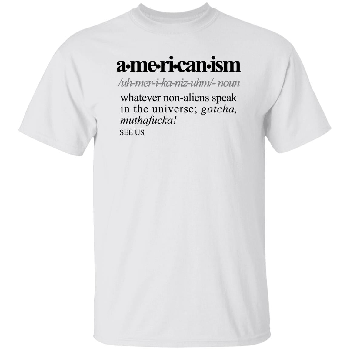 Americanism BLK - Sarcastic Talkative Smart Ass Slogan Word & Text Tee&Tank Men/Unisex-Pimamour