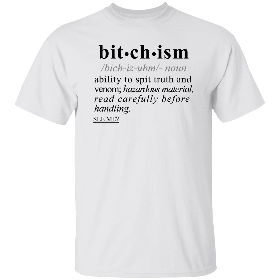 Bitchism BLK - Sarcastic Talkative Smart Ass Slogan Word & Text Tee&Tank Men/Unisex-Pimamour