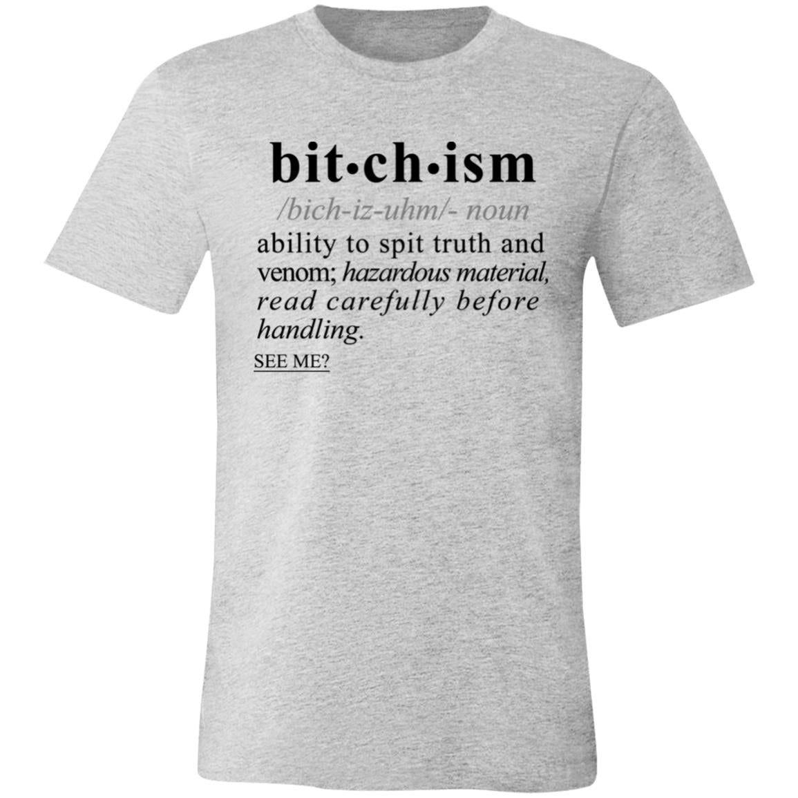 Bitchism BLK - Sarcastic Talkative Smart Ass Slogan Word & Text Tee&Tank Men/Unisex-Pimamour