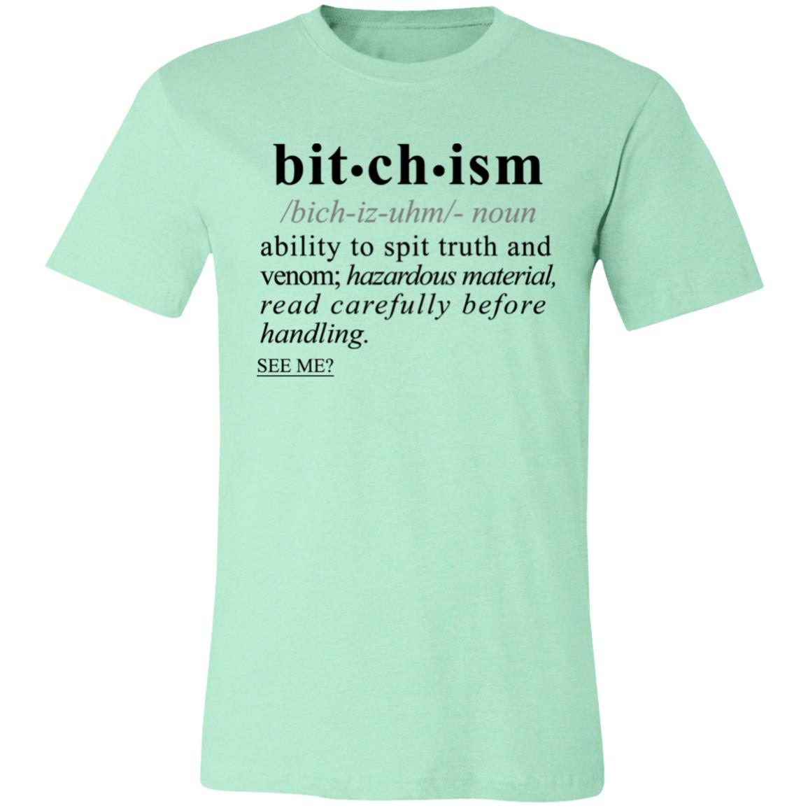 Bitchism BLK - Sarcastic Talkative Smart Ass Slogan Word & Text Tee&Tank Men/Unisex-Pimamour