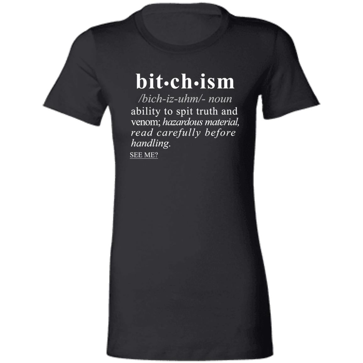 Bitchism WH - Sarcastic Talkative Smart Ass Slogan Word & Text Tee&Tank Lady-Pimamour