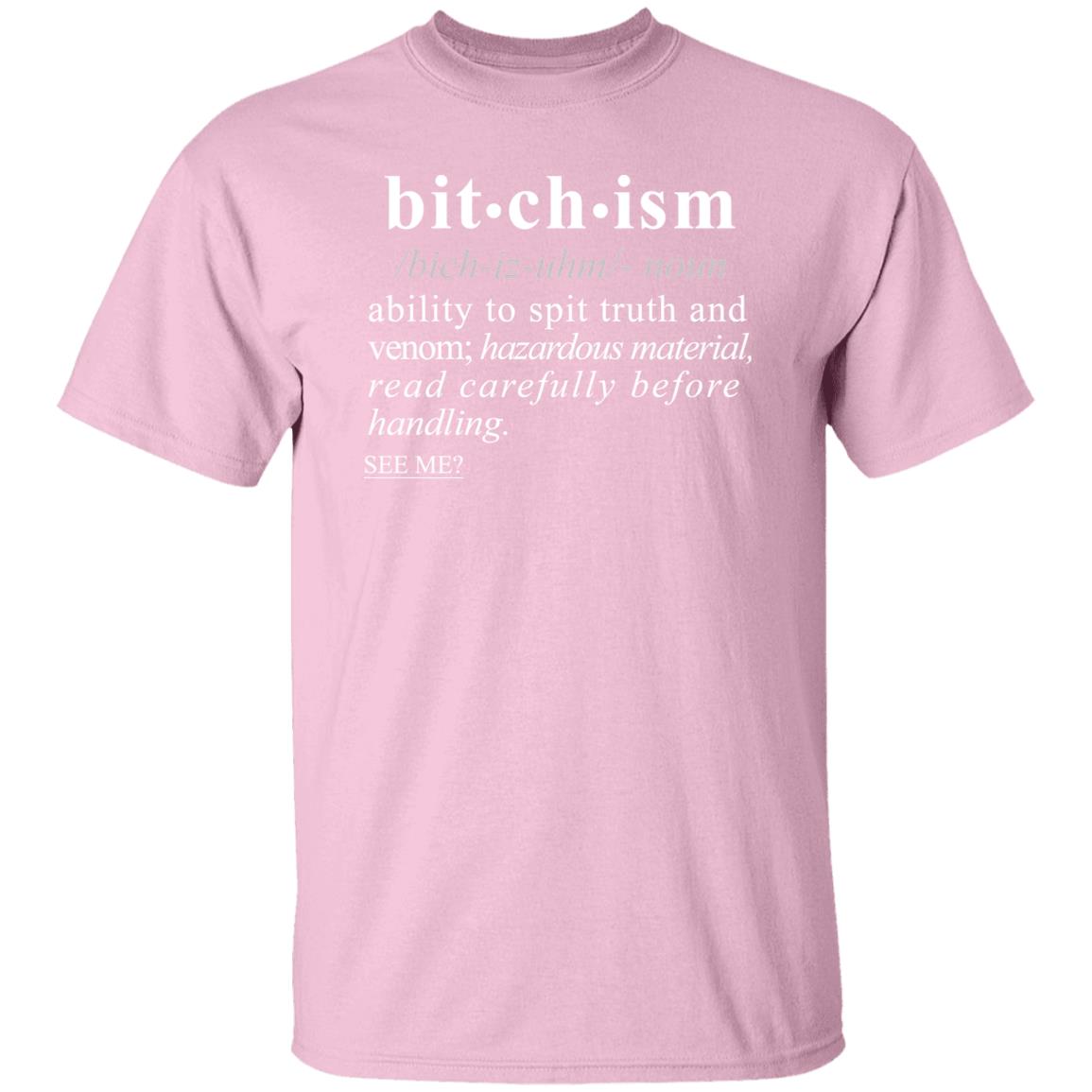 Bitchism WH - Sarcastic Talkative Smart Ass Slogan Word & Text Tee&Tank Men/Unisex-Pimamour