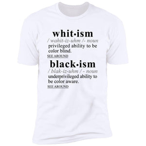 Blackism-Whitism BLK - Sarcastic Talkative Smart Ass Slogan Word & Text Tee&Tank Men/Unisex-Pimamour