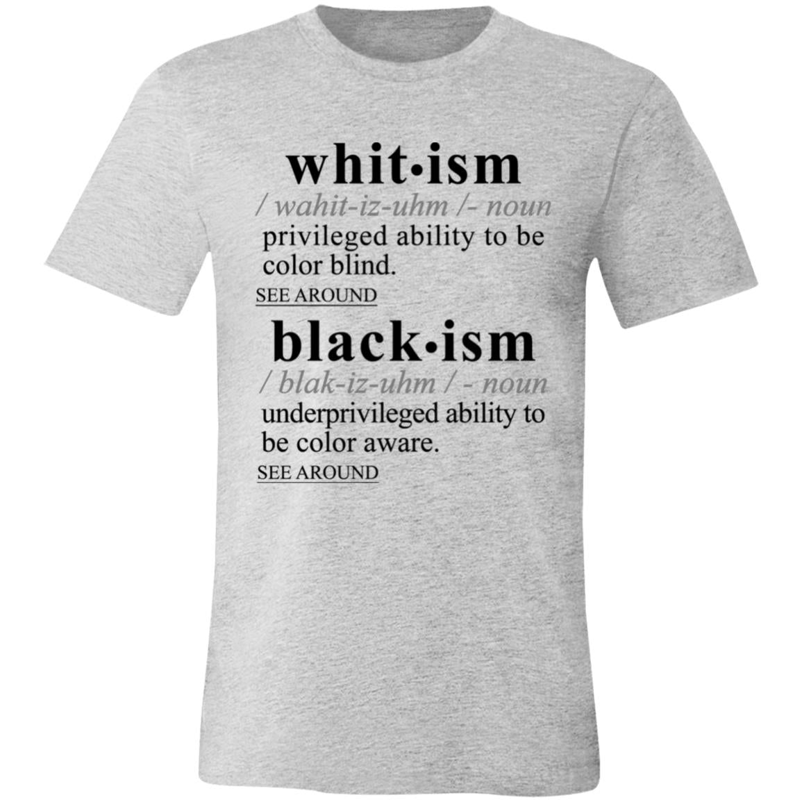 Blackism-Whitism BLK - Sarcastic Talkative Smart Ass Slogan Word & Text Tee&Tank Men/Unisex-Pimamour