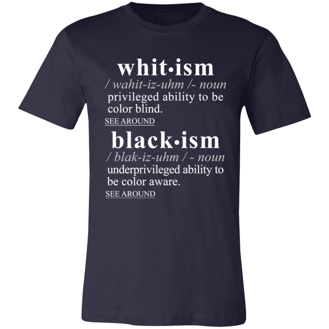 Blackism Whitism WH - Sarcastic Talkative Smart Ass Slogan Word & Text Tee&Tank Men/Unisex-Pimamour