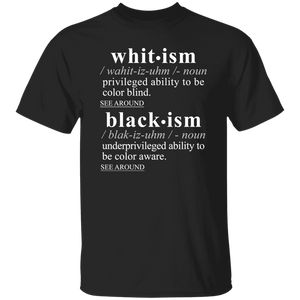 Blackism Whitism WH - Sarcastic Talkative Smart Ass Slogan Word & Text Tee&Tank Men/Unisex-Pimamour