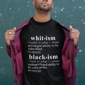 Blackism Whitism WH - Sarcastic Talkative Smart Ass Slogan Word & Text Tee&Tank Men/Unisex-Pimamour