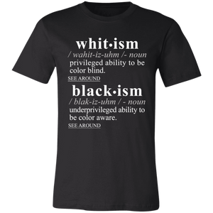 Blackism Whitism WH - Sarcastic Talkative Smart Ass Slogan Word & Text Tee&Tank Men/Unisex-Pimamour