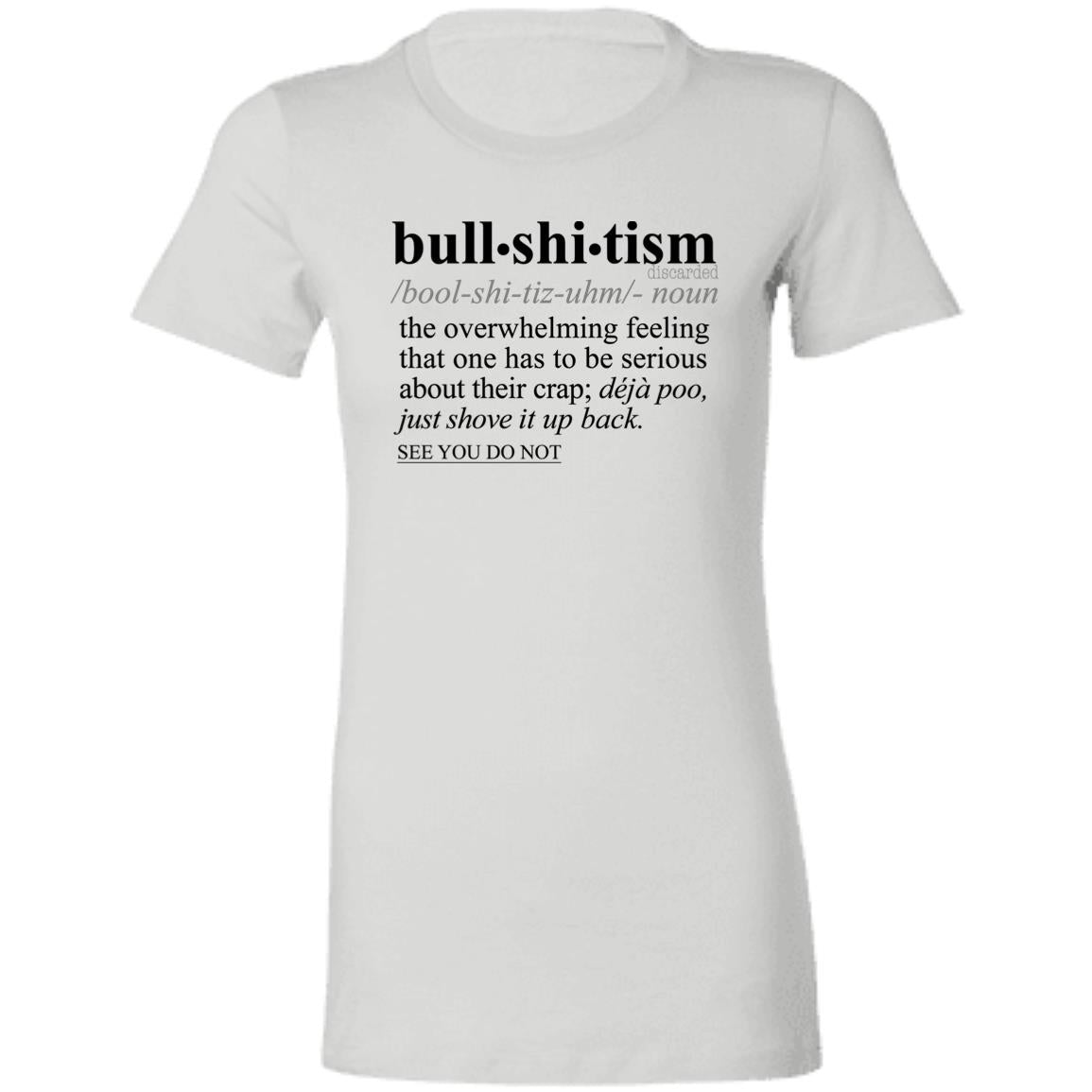 Bullshitism BLK - Sarcastic Talkative Smart Ass Slogan Word & Text Tee&Tank Lady-Pimamour