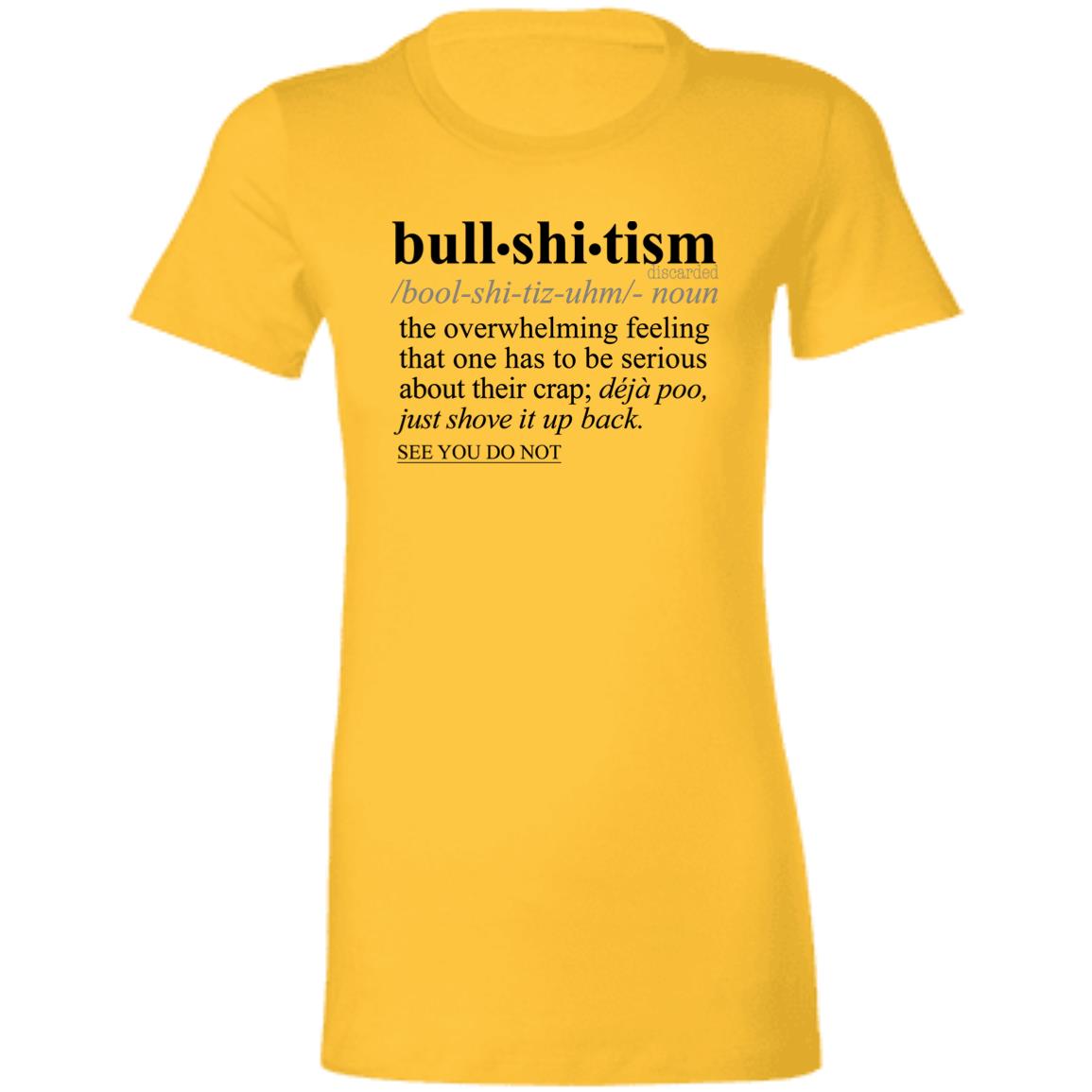 Bullshitism BLK - Sarcastic Talkative Smart Ass Slogan Word & Text Tee&Tank Lady-Pimamour