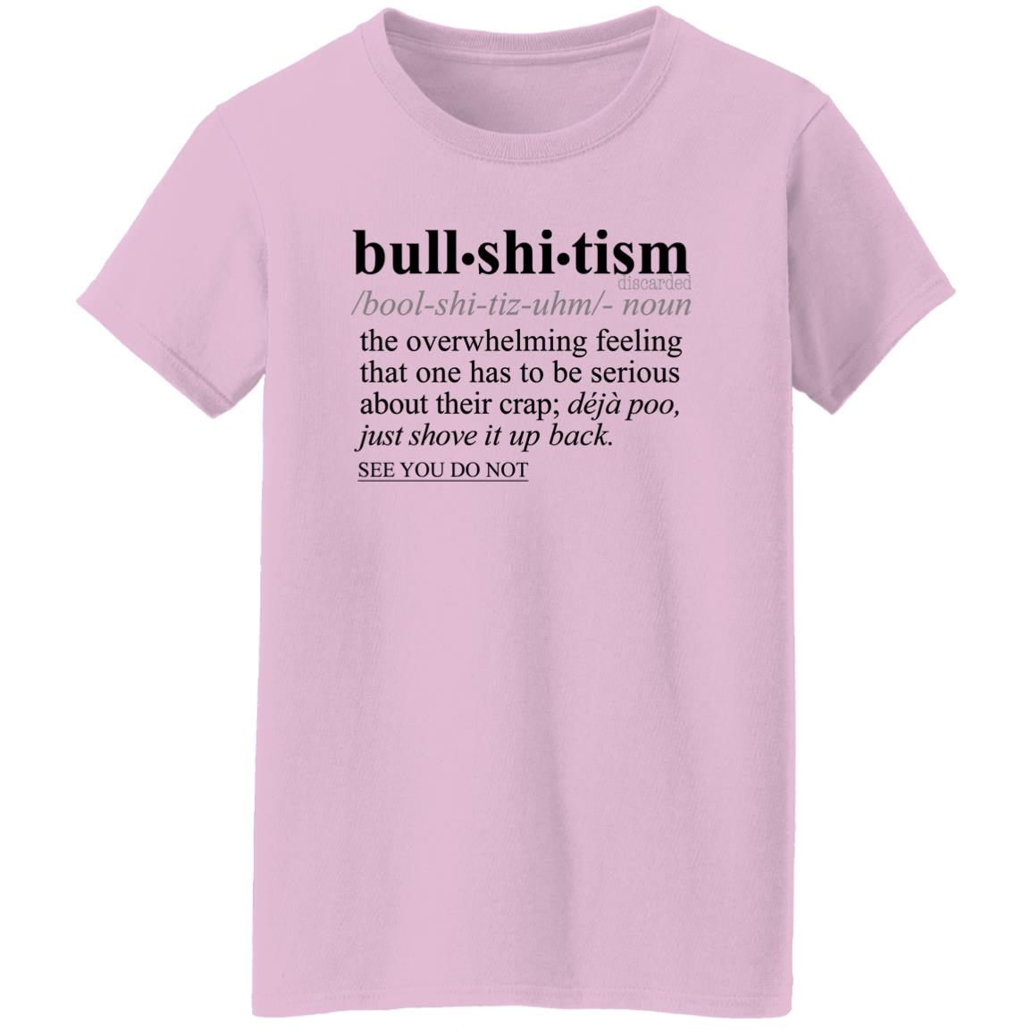 Bullshitism BLK - Sarcastic Talkative Smart Ass Slogan Word & Text Tee&Tank Lady-Pimamour