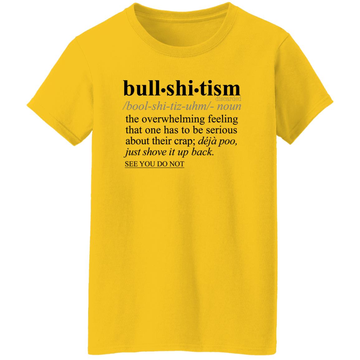 Bullshitism BLK - Sarcastic Talkative Smart Ass Slogan Word & Text Tee&Tank Lady-Pimamour