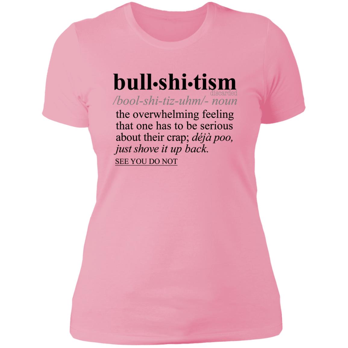 Bullshitism BLK - Sarcastic Talkative Smart Ass Slogan Word & Text Tee&Tank Lady-Pimamour