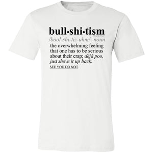 Bullshitism BLK - Sarcastic Talkative Smart Ass Slogan Word & Text Tee&Tank Men/Unisex-Pimamour