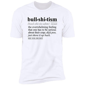 Bullshitism BLK - Sarcastic Talkative Smart Ass Slogan Word & Text Tee&Tank Men/Unisex-Pimamour