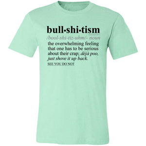 Bullshitism BLK - Sarcastic Talkative Smart Ass Slogan Word & Text Tee&Tank Men/Unisex-Pimamour