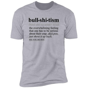 Bullshitism BLK - Sarcastic Talkative Smart Ass Slogan Word & Text Tee&Tank Men/Unisex-Pimamour