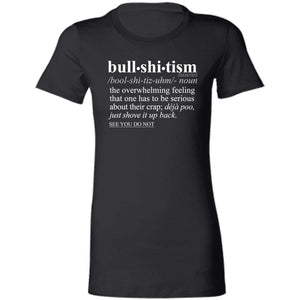 Bullshitism WH - Sarcastic Talkative Smart Ass Slogan Word & Text Tee&Tank Lady-Pimamour