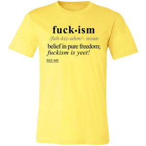 Fuckism BLK - Sarcastic Talkative Smart Ass Slogan Word & Text Tee&Tank Men/Unisex-Pimamour