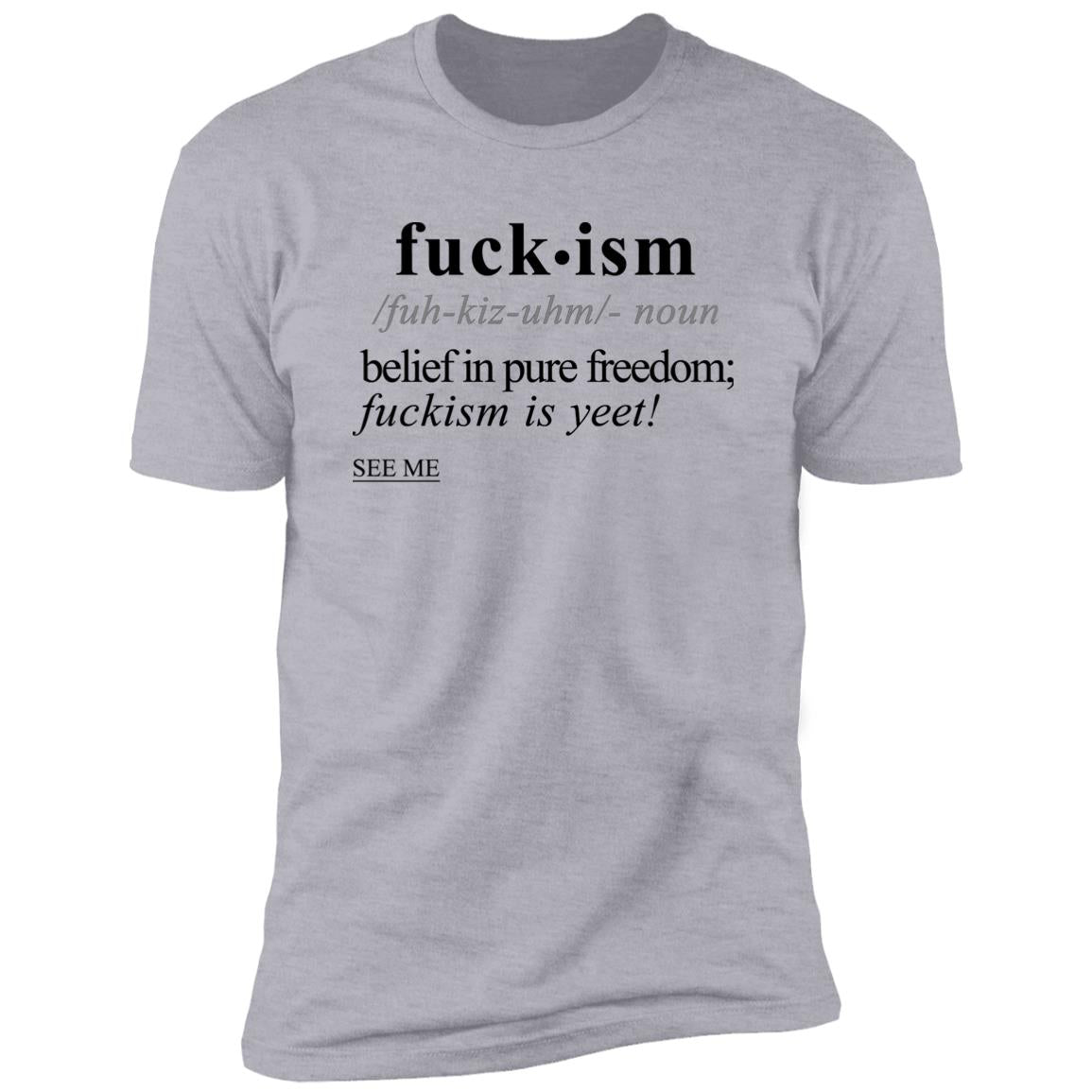 Fuckism BLK - Sarcastic Talkative Smart Ass Slogan Word & Text Tee&Tank Men/Unisex-Pimamour