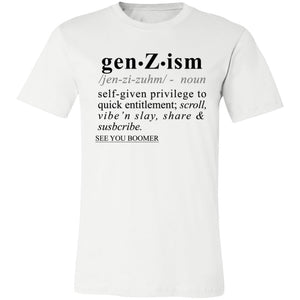 Gen-Z-ism BLK - Sarcastic Talkative Smart Ass Slogan Word & Text Tee&Tank Men/Unisex-Pimamour