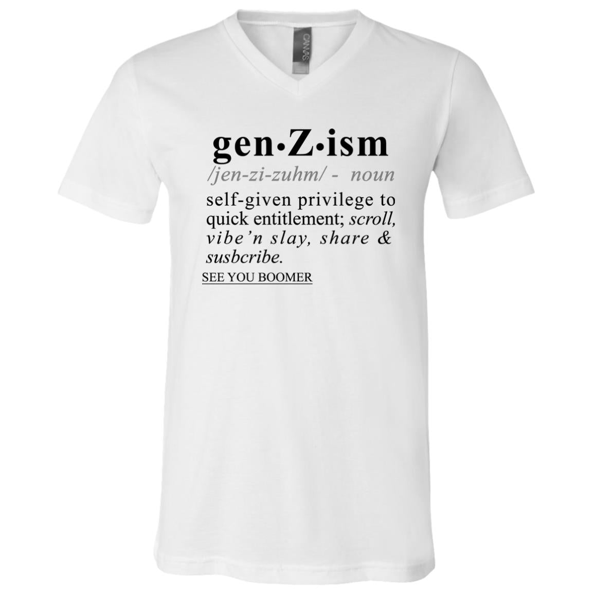 Gen-Z-ism BLK - Sarcastic Talkative Smart Ass Slogan Word & Text Tee&Tank Men/Unisex-Pimamour