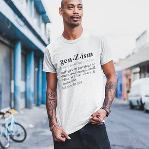 Gen-Z-ism BLK - Sarcastic Talkative Smart Ass Slogan Word & Text Tee&Tank Men/Unisex-Pimamour