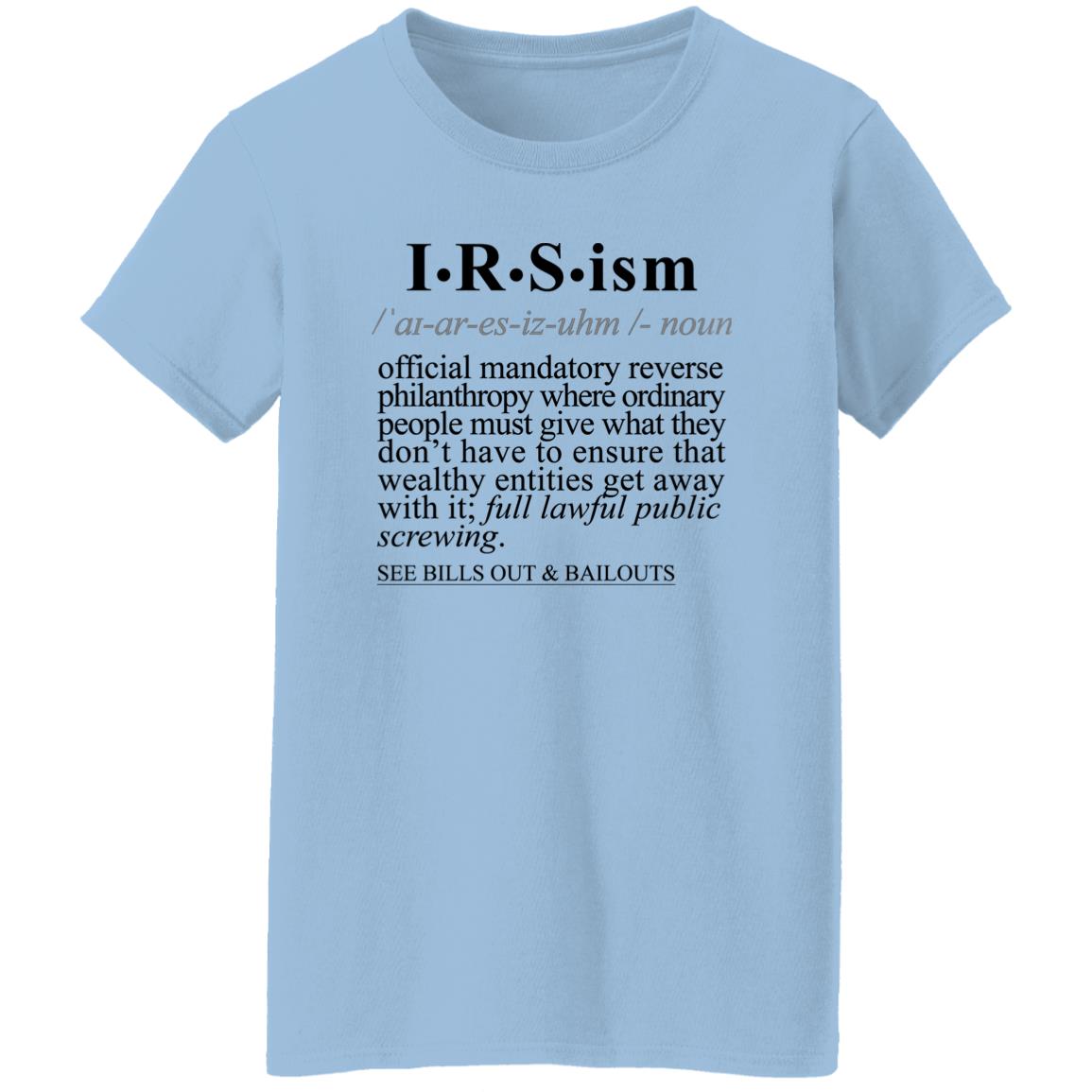 IRS-ism BLK - Sarcastic Talkative Smart Ass Slogan Word & Text Tee&Tank Lady-Pimamour