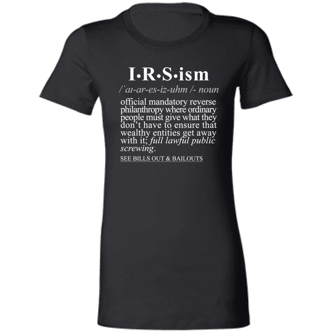 IRS-ism WH - Sarcastic Talkative Smart Ass Slogan Word & Text Tee&Tank Lady-Pimamour