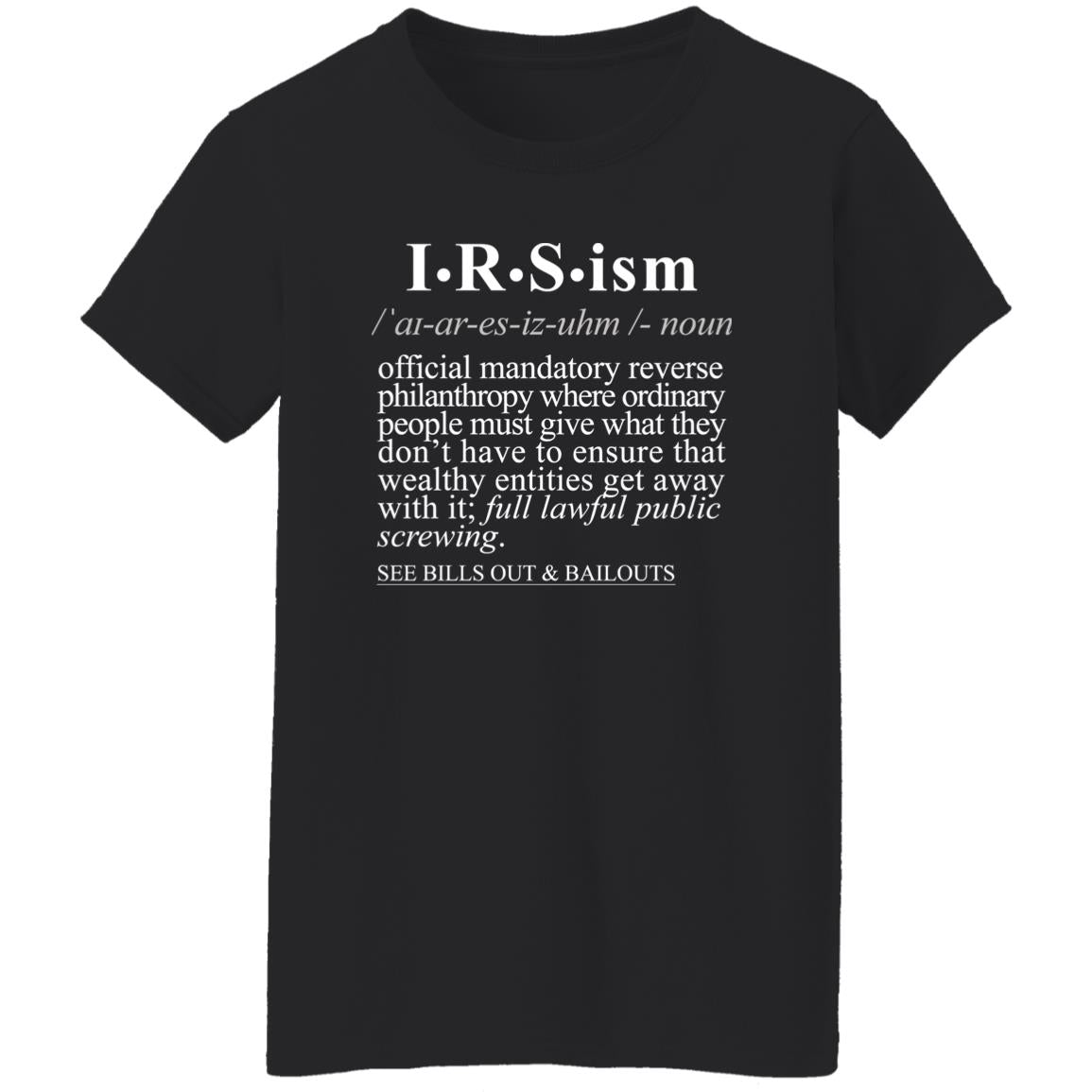 IRS-ism WH - Sarcastic Talkative Smart Ass Slogan Word & Text Tee&Tank Lady-Pimamour