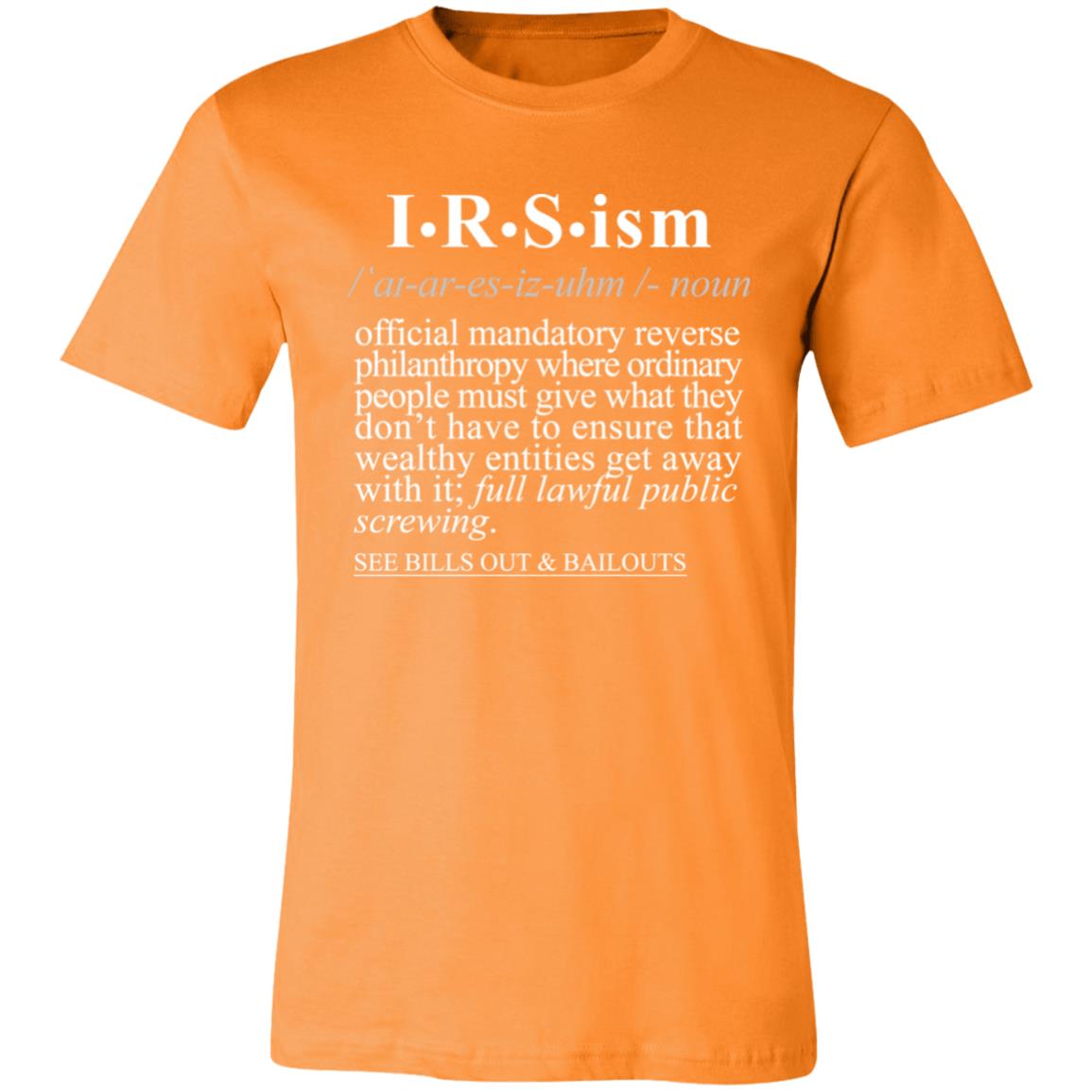 IRS-ism WH - Sarcastic Talkative Smart Ass Slogan Word & Text Tee&Tank Men/Unisex-Pimamour