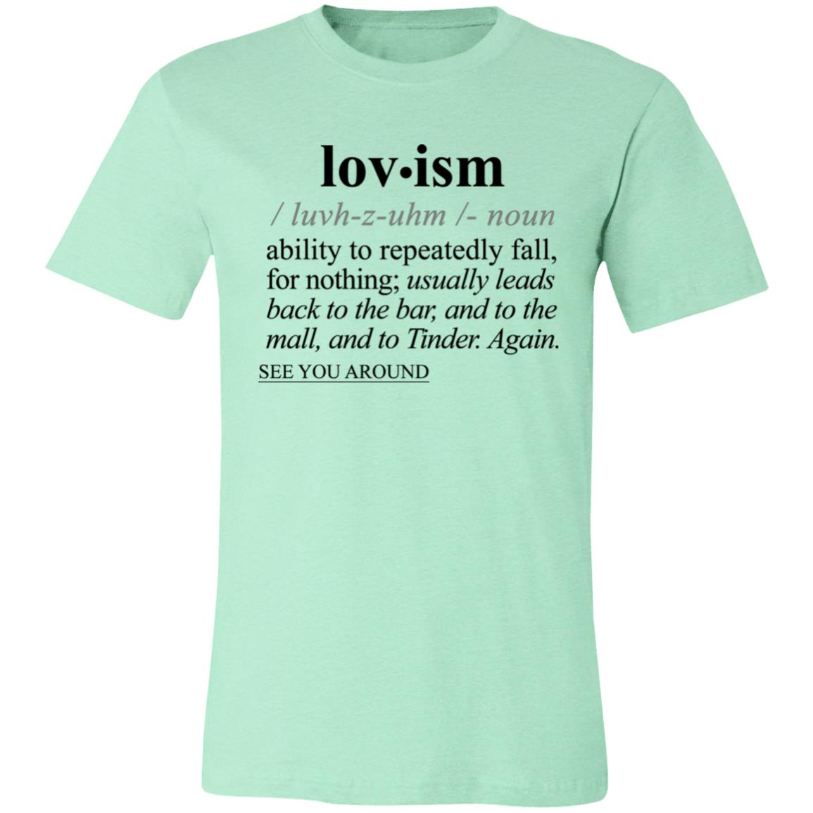 Lovism BLK - Sarcastic Talkative Smart Ass Slogan Word & Text Tee&Tank Men/Unisex-Pimamour