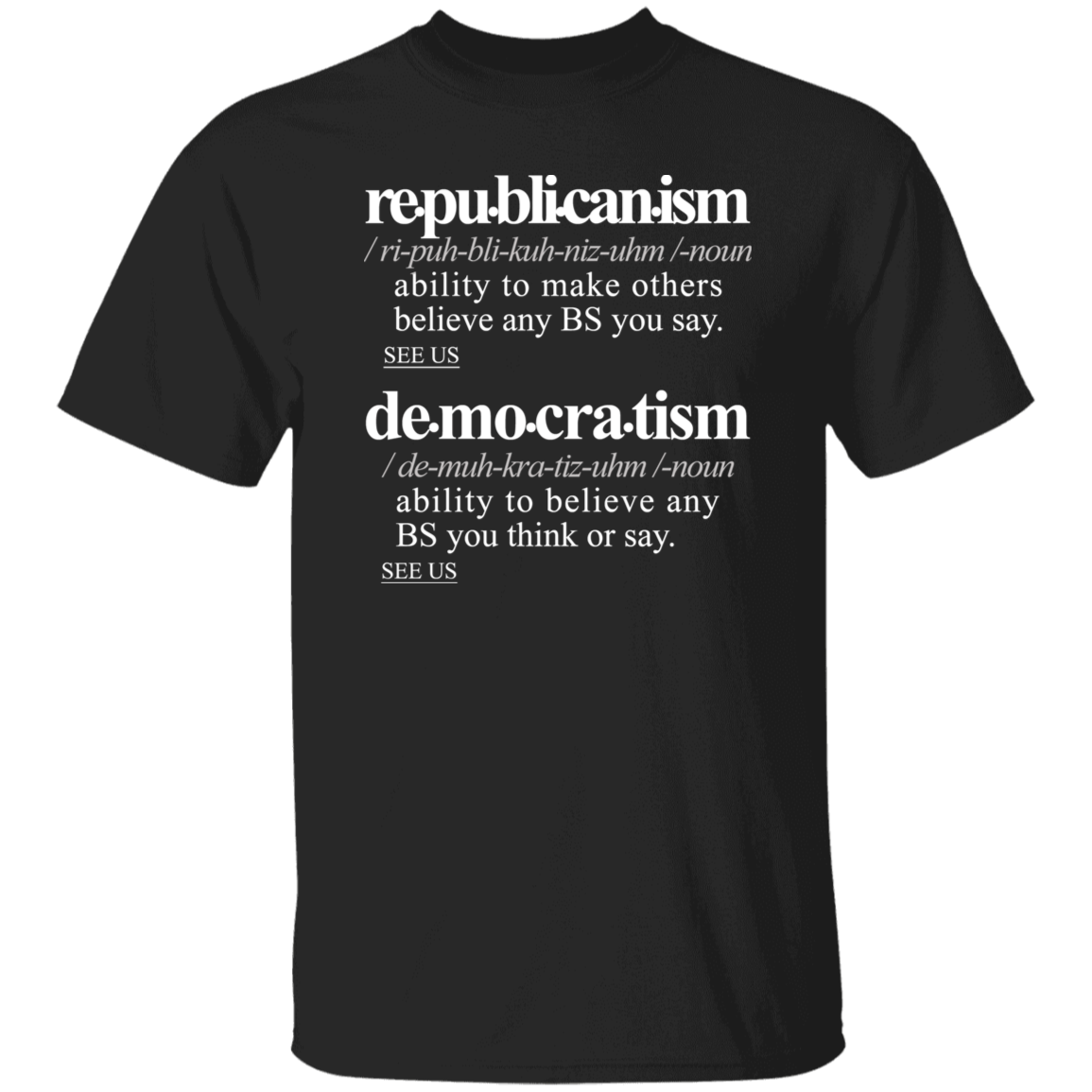 Political -ism WH - Sarcastic Talkative Smart Ass Slogan Word & Text Tee&Tank Men/Unisex-Pimamour