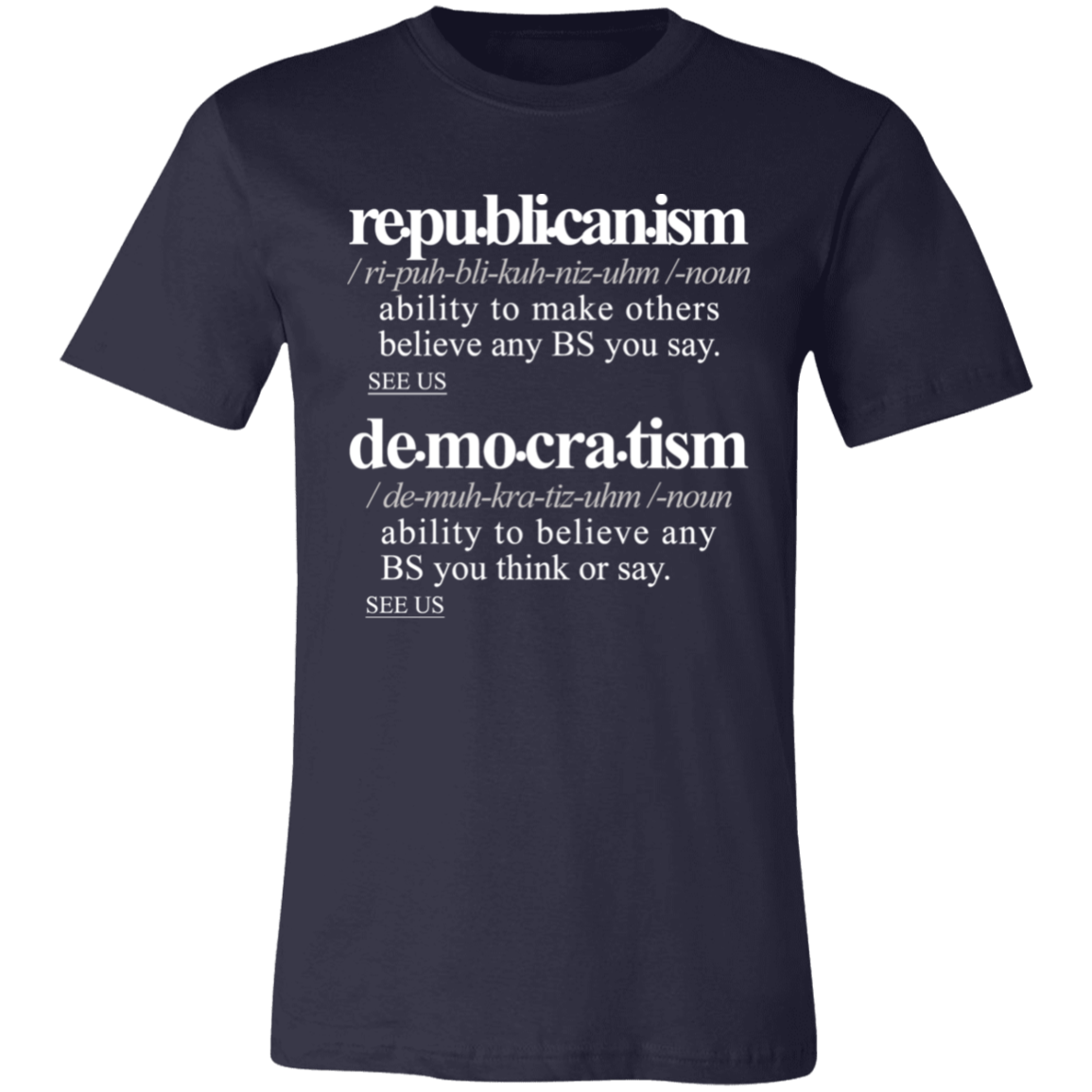 Political -ism WH - Sarcastic Talkative Smart Ass Slogan Word & Text Tee&Tank Men/Unisex-Pimamour