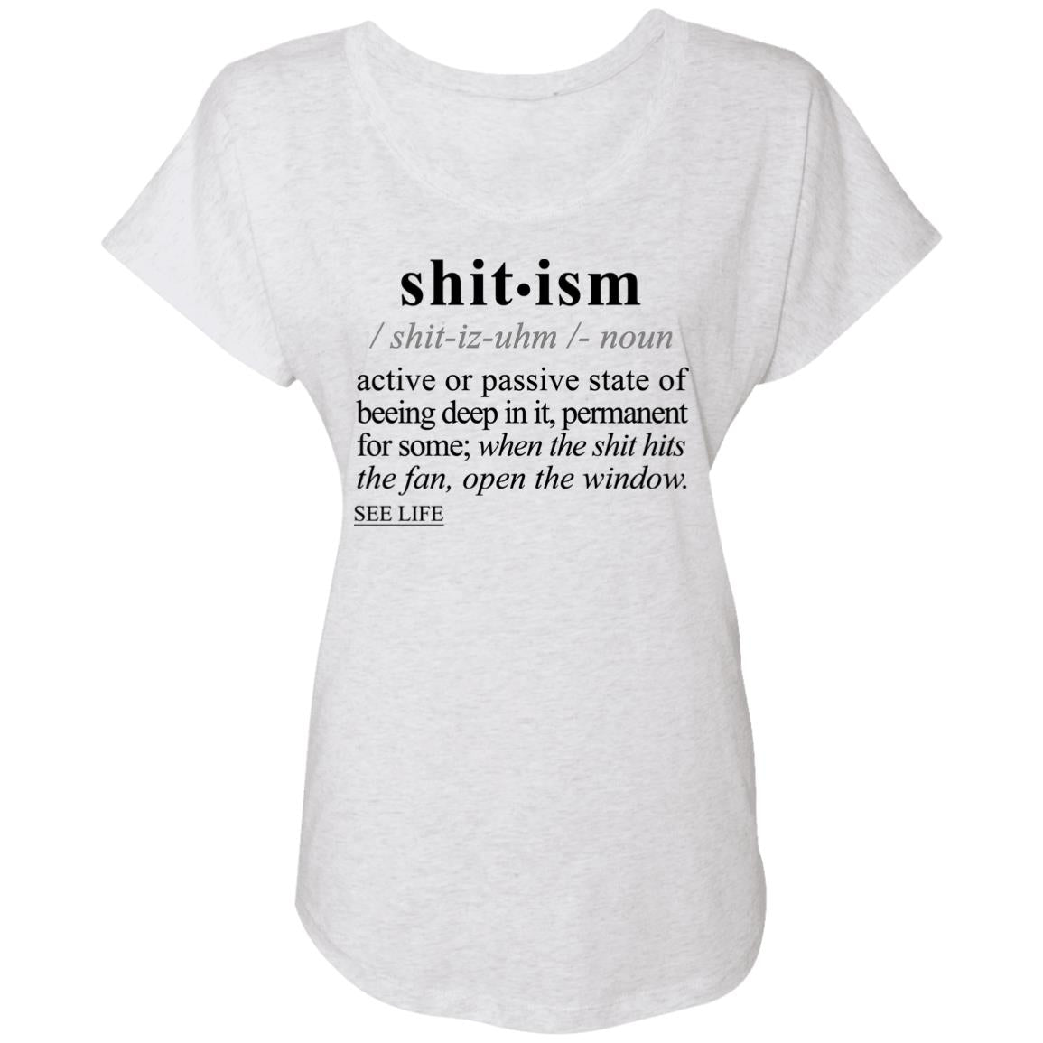 Shitism BLK - Sarcastic Talkative Smart Ass Slogan Word & Text Tee&Tank Lady-Pimamour