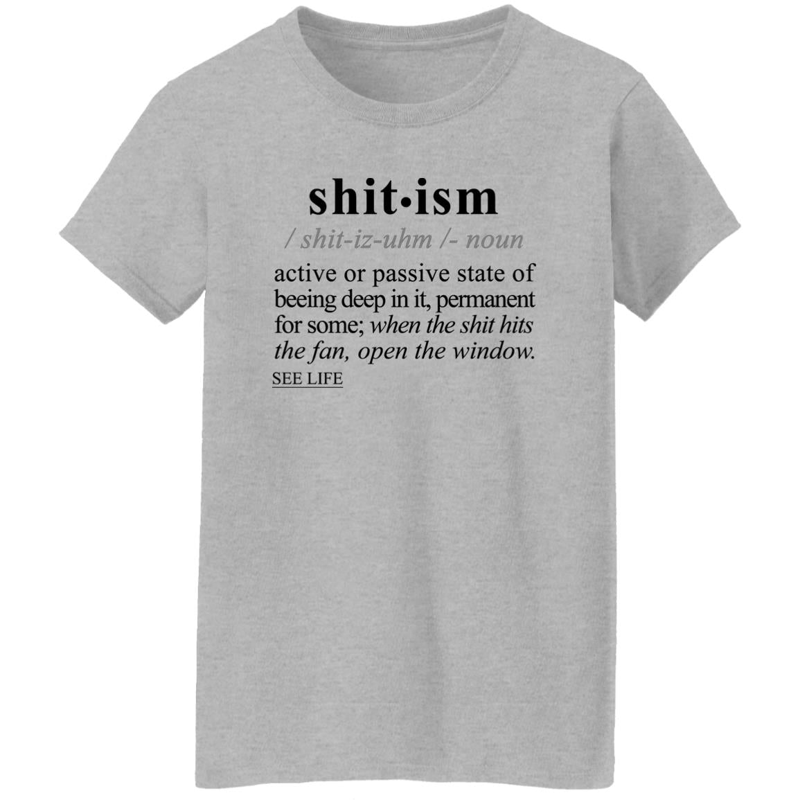 Shitism BLK - Sarcastic Talkative Smart Ass Slogan Word & Text Tee&Tank Lady-Pimamour