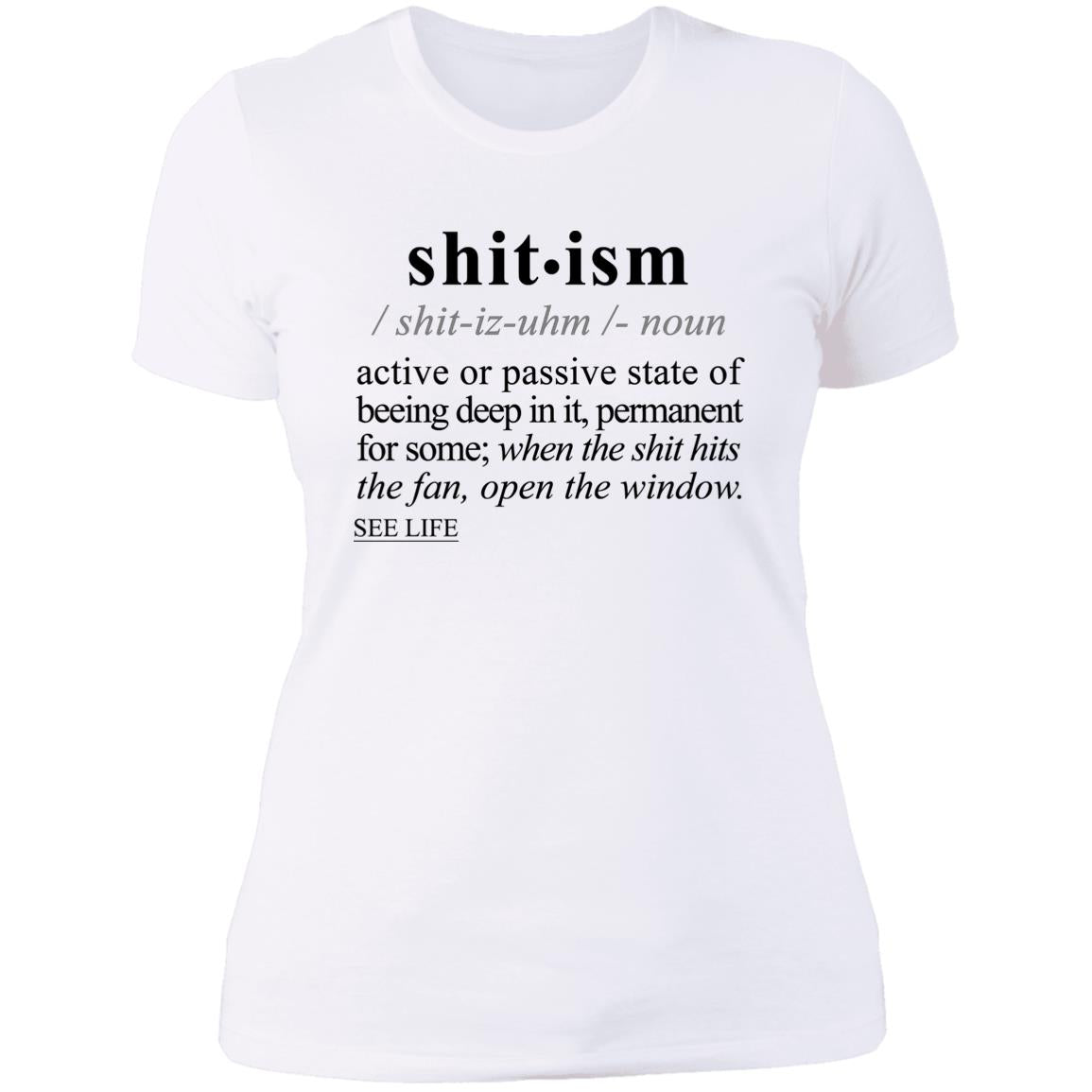 Shitism BLK - Sarcastic Talkative Smart Ass Slogan Word & Text Tee&Tank Lady-Pimamour