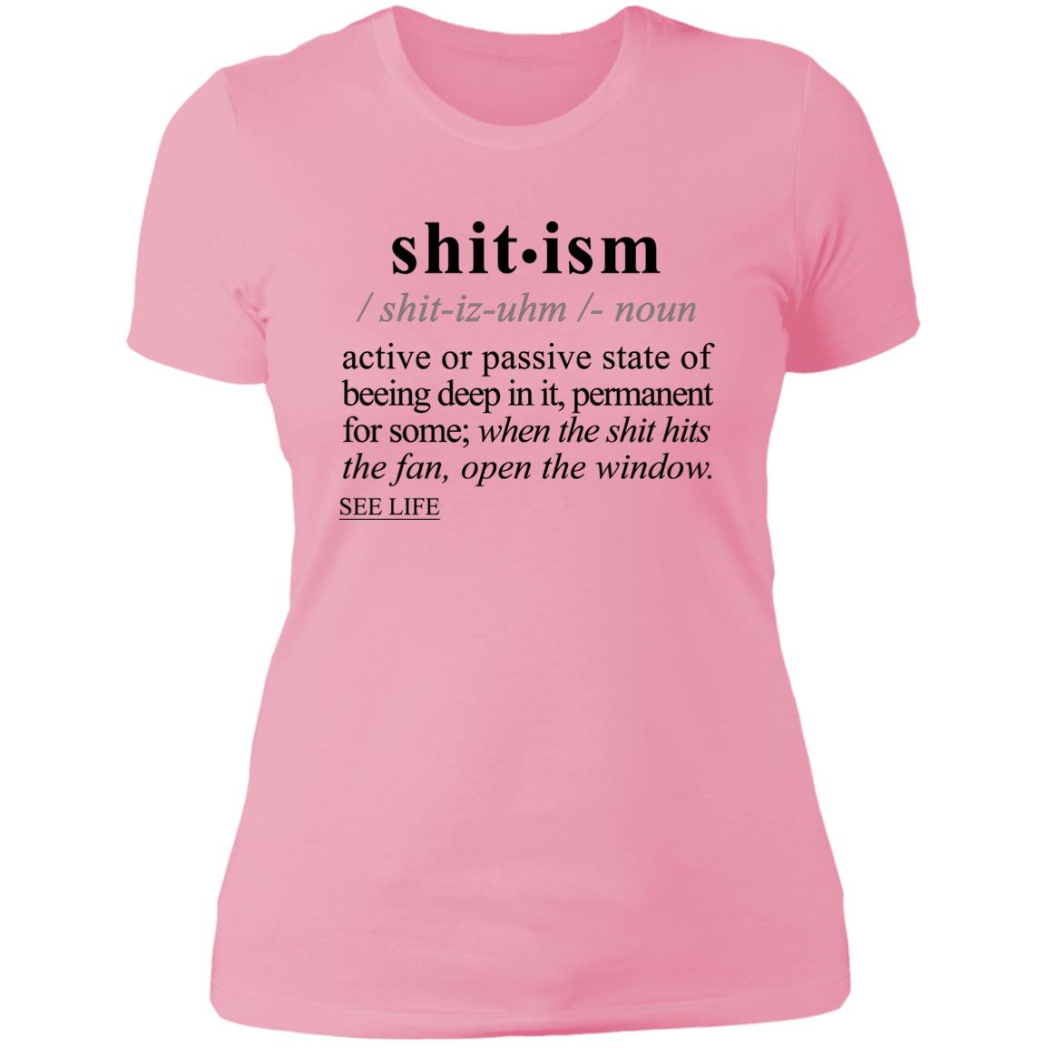 Shitism BLK - Sarcastic Talkative Smart Ass Slogan Word & Text Tee&Tank Lady-Pimamour