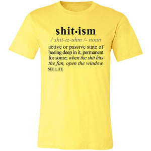 Shitism BLK - Sarcastic Talkative Smart Ass Slogan Word & Text Tee&Tank Men/Unisex-Pimamour