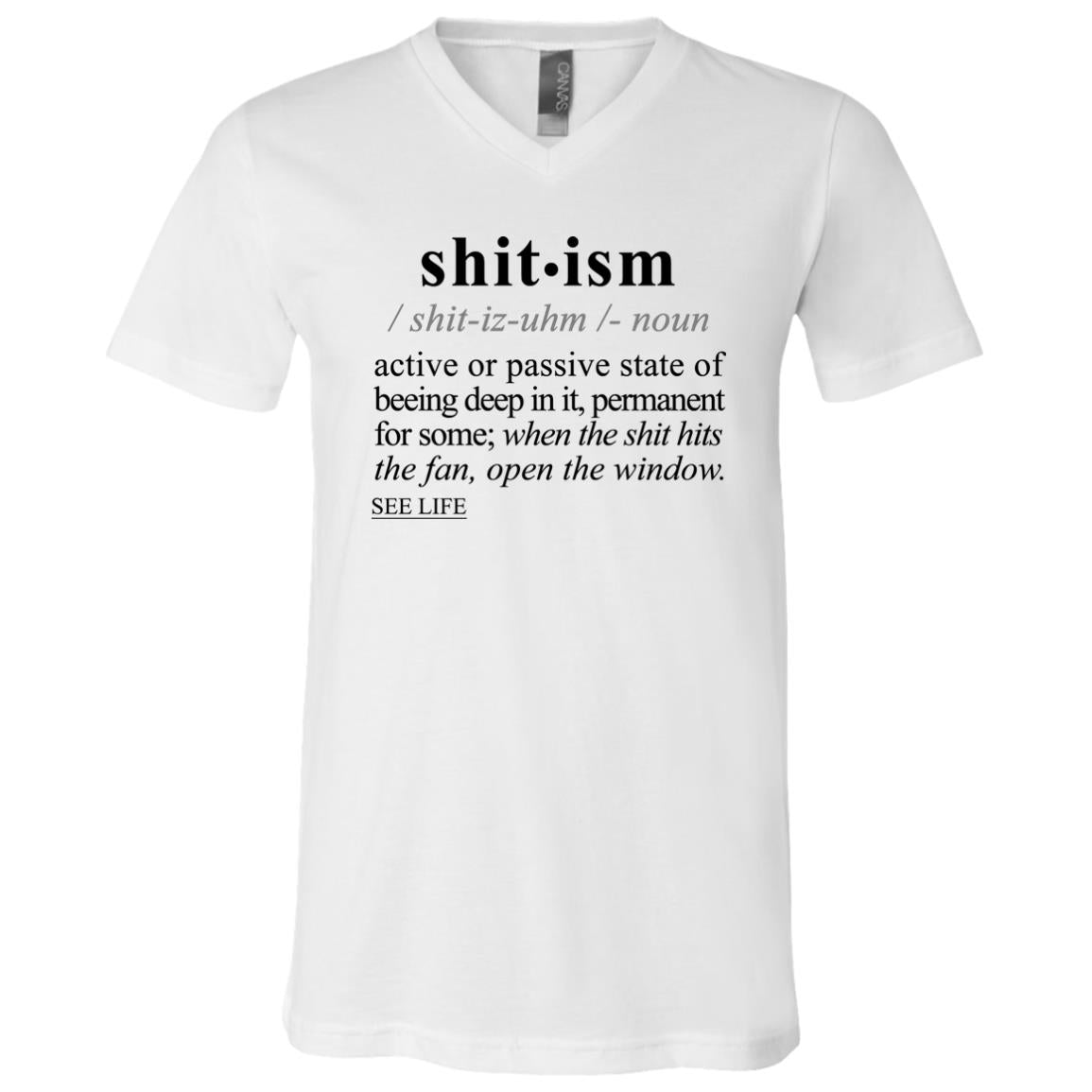 Shitism BLK - Sarcastic Talkative Smart Ass Slogan Word & Text Tee&Tank Men/Unisex-Pimamour