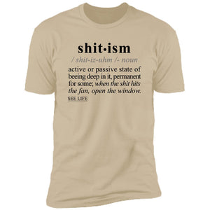 Shitism BLK - Sarcastic Talkative Smart Ass Slogan Word & Text Tee&Tank Men/Unisex-Pimamour