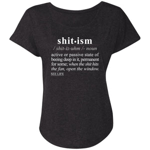 Shitism WH - Sarcastic Talkative Smart Ass Slogan Word & Text Tee&Tank Lady-Pimamour