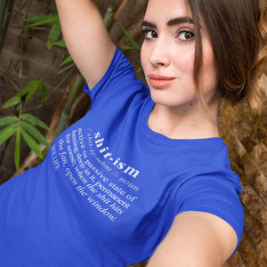 Shitism WH - Sarcastic Talkative Smart Ass Slogan Word & Text Tee&Tank Lady-Pimamour