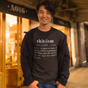 Shitism WH - Sarcastic Talkative Smart Ass Slogan Word & Text Tee&Tank Men/Unisex-Pimamour