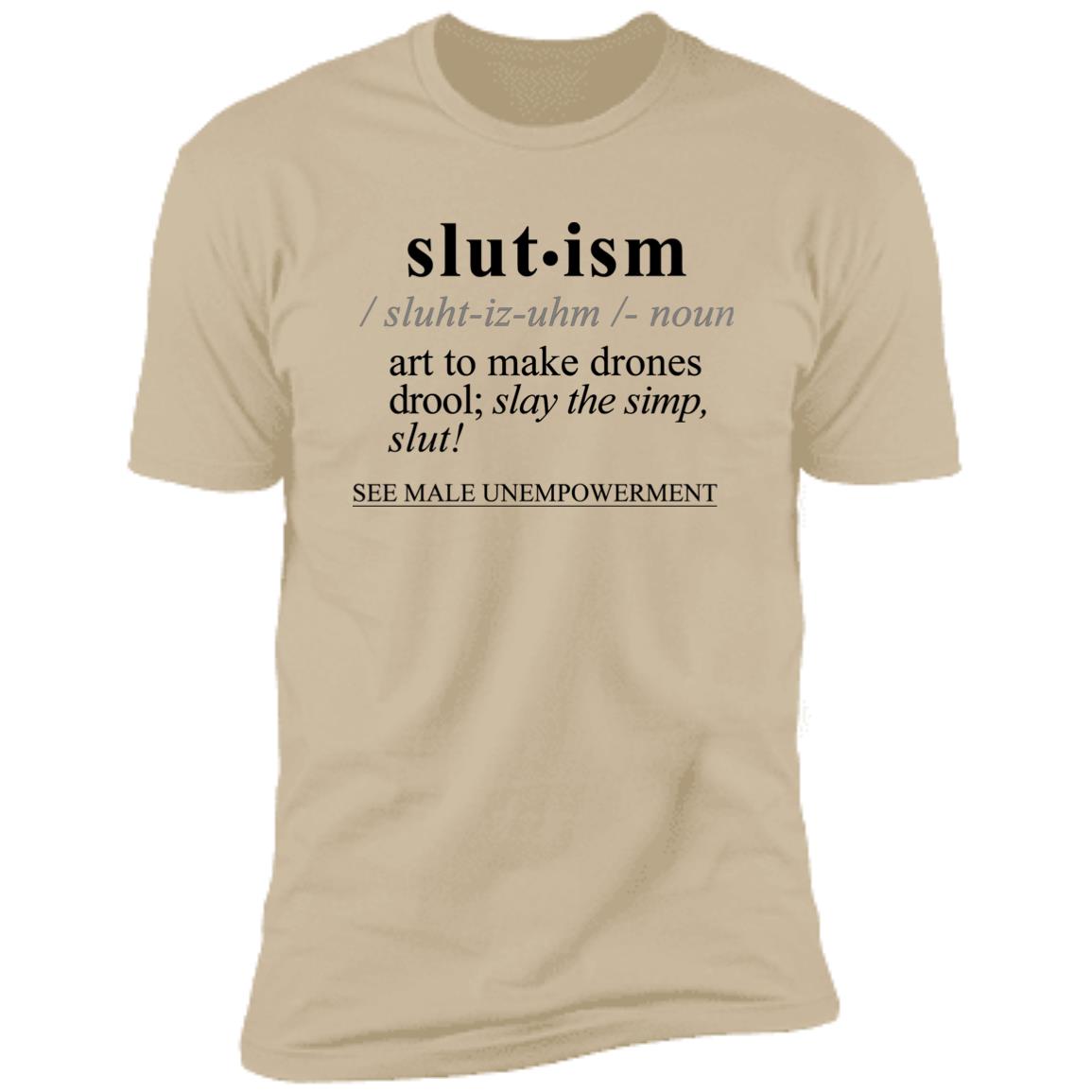 Slutism BLK - Sarcastic Talkative Smart Ass Slogan Word & Text Tee&Tank Men/Unisex-Pimamour