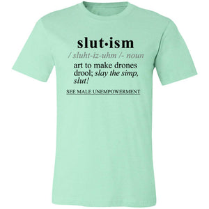 Slutism BLK - Sarcastic Talkative Smart Ass Slogan Word & Text Tee&Tank Men/Unisex-Pimamour