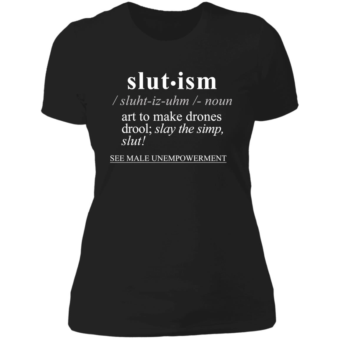 Slutism WH - Sarcastic Talkative Smart Ass Slogan Word & Text Tee&Tank Lady-Pimamour