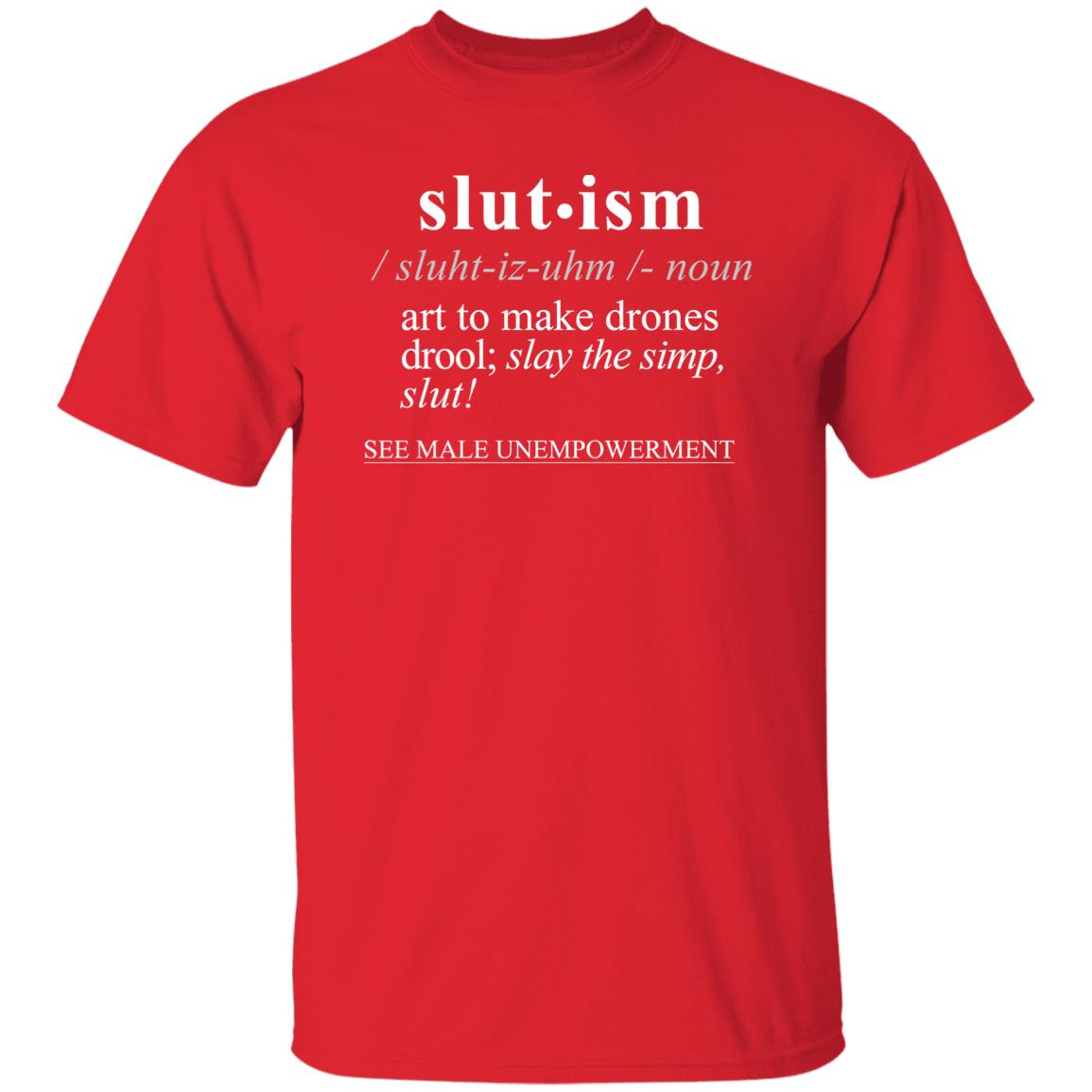 Slutism WH - Sarcastic Talkative Smart Ass Slogan Word & Text Tee&Tank Men/Unisex-Pimamour